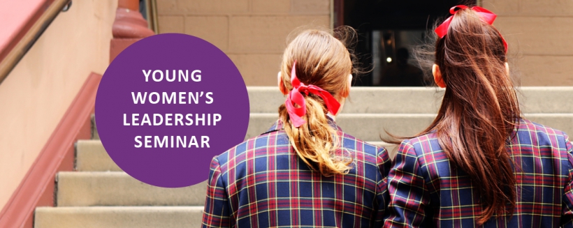 Watch now: Young Women’s Leadership Seminar 2022
